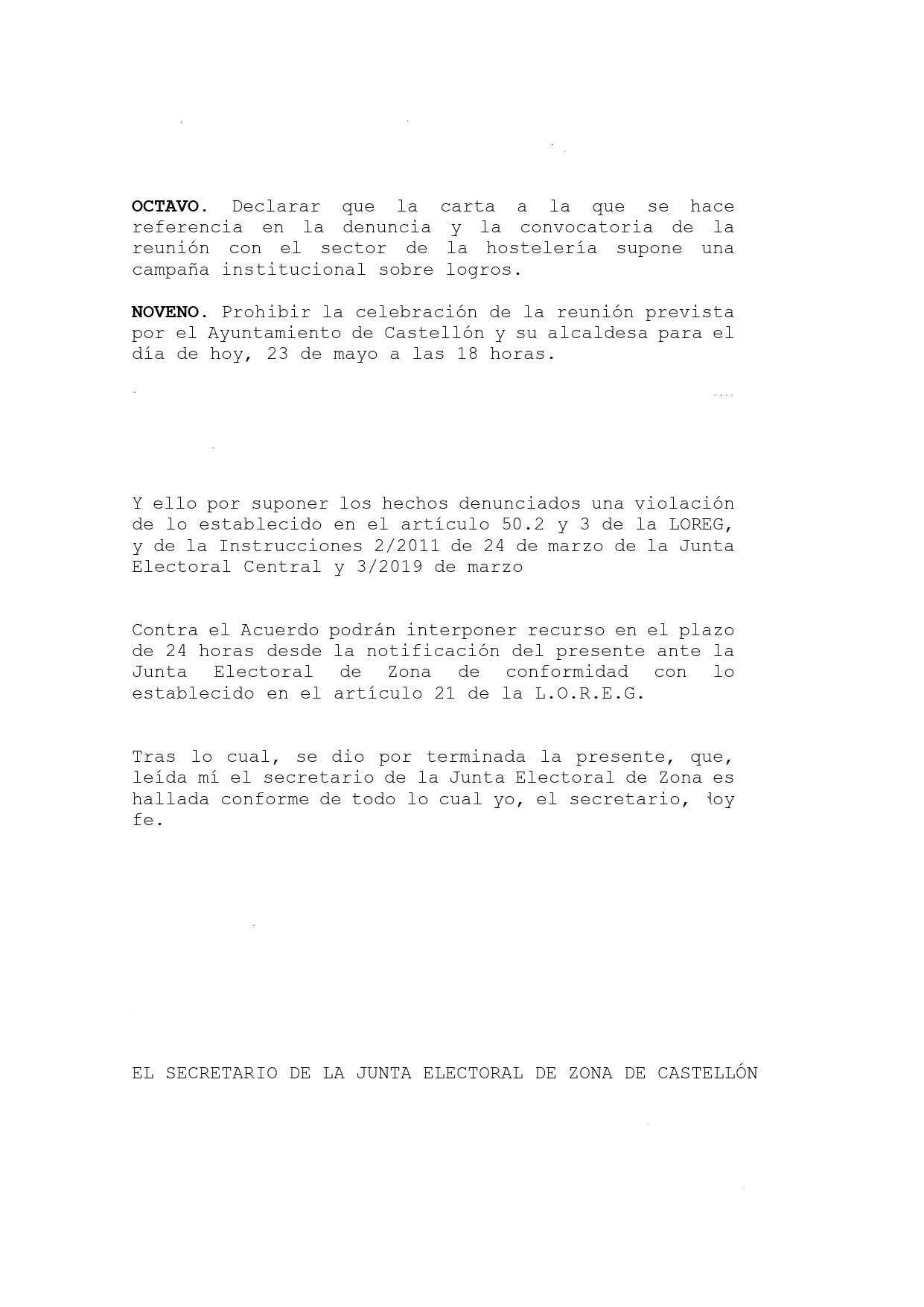 Sergio Toledo se salta las normas a pesar de la prohibición de un acto con los hosteleros
